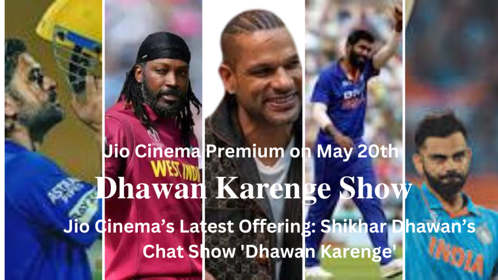 Jio Cinema’s Latest Offering: Shikhar Dhawan’s Chat Show 'Dhawan Karenge'